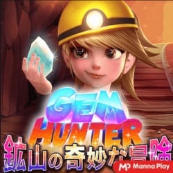 GEM HUNTER CRASH Mannaplay slotxo